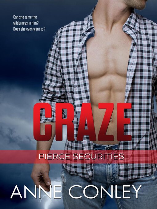 Title details for Craze by Anne Conley - Wait list